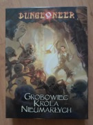 Dungeoneer grobowiec króla nieumarłych 