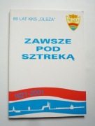OLSZA KRAKÓW KKS - Kolejowy Klub Sportowy - 80 lat - monografia 