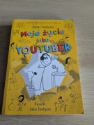 Moje życie jako ... YOUTUBER