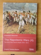 Fremont-Barnes: The Napoleonic Wars vol.4 (Osprey Essential Histories)