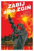 Zabij albo zgiń t.3 - Ed Brubaker