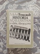 Historia szaleństwa w dobie klasycyzmu Michel Foucault