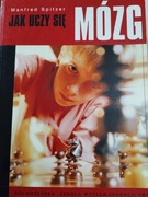 Jak uczy się mózg Manfred Spitzer