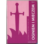 Ogniem i Mieczem 8 Tom IV Domowa Biblioteka - Sienkiewicz Henryk