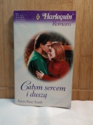 Całym sercem i duszą. Karen Rose Smith