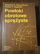 Powłoki obrotowe sprężyste Z Mazurkiewicz i inni