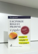 Łacińskie reguły prawne w pigułce - C.H. Beck
