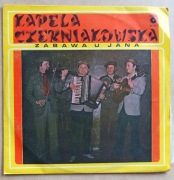 Kapela Czerniakowska - Zabawa u Jana 