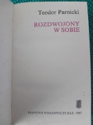 Rozdwojony w sobie-Teodor Parnicki 