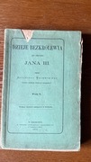 A.Walewski. Dzieje Bezkrólewia Po Skonie Jana III. Tom I. Kraków 1874