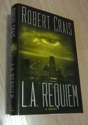 Książka „L.A. Requiem”; R. Crais; 1999