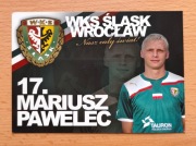 Oficjalna karta klubowa Śląsk Wrocław 2011/12 Mariusz Pawelec