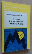 Rytmy i antyrytmy biologiczne w życiu człowieka