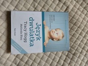 Język dwulatka Tracy Hogg Melinda Blau