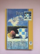 Rok w Prowansji - Peter Mayle
