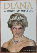 Diana. W pogoni za miłością, Andrew Morton