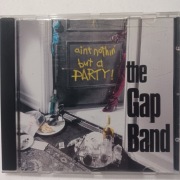 The Gap Band - Ain't Nothin' But A Party 