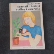 Nastolatki hodują rośliny i zwierzęta 