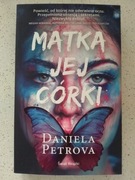 Matka jej córki Daniela Petrova