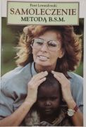 Samoleczenie metodą B.S.M. - Piotr Lewandowski