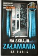 NA SKRAJU ZAŁAMANIA - B. A. Paris