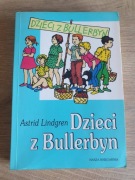 Astrid Lindgren - Dzieci z Bullerbyn