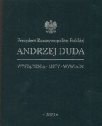 Andrzej Duda wystąpienia listy wywiady 2020 