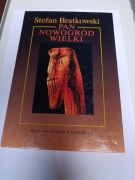 Pan Nowogród Wielki - Stefan Bratkowski 