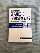 Bezpieczne strategie inwestycyjne jak osiągnąć wolność finansową