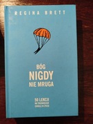 Regina Brett, Bóg nigdy nie mruga