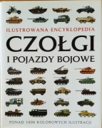 „Czołgi i pojazdy bojowe. Ilustrowana encyklopedia”