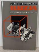 Iluzja. Żołnierze radziecki w armii Hitlera. Jurgen Thorwald