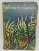 Dynamit dla Santa Ines - E. Klein