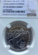 10 ZŁ OLIMPIADA VANCOUVER 2010 NGC PF70 IDEAŁ