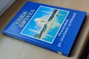 Cuda świata Przewodnik po skarbach cywilizacji - wyd.1992r.