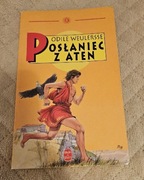 Posłaniec z Aten Odile Weulersse