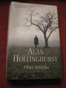 Obce dziecko Alan Hollinghurst nowa na prezent