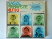 Nasze pierwsze nutki   Maria Kaczurbina, Lech Miklaszewski