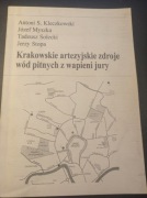 KRAKOWSKIE ARTEZYJSKIE ZDROJE WÓD PITNYCH Z WAPIEN