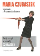 Każdy szczyt ma swój Czubaszek - Maria Czubaszek