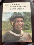 Z kamerą i strzelbą przez Mato Grosso