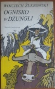 Ognisko w dżungli W. Żukrowski