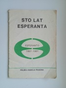 STO LAT ESPERANTA ESPERANTO 1887 - 1987 PAP