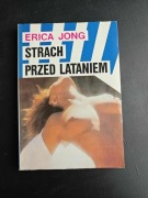 Erica Jong - Strach przed lataniem