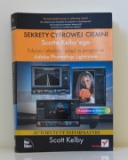 Sekrety cyfrowej ciemni Scotta Kelby'ego Scott Kel