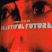 Primal Scream CD Beautiful Future    indie rock   folia
