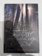 Skarby podkarpackich lasów Edward Marszałek