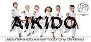 Aikido (samoobrona) dla dzieci i młodzieży!