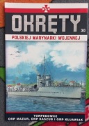 Okręty Polskiej Marynarki Wojennej Tom 30