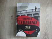 Leopold Tyrmand - Zły
